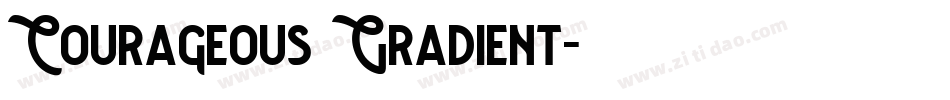 Courageous Gradient字体转换